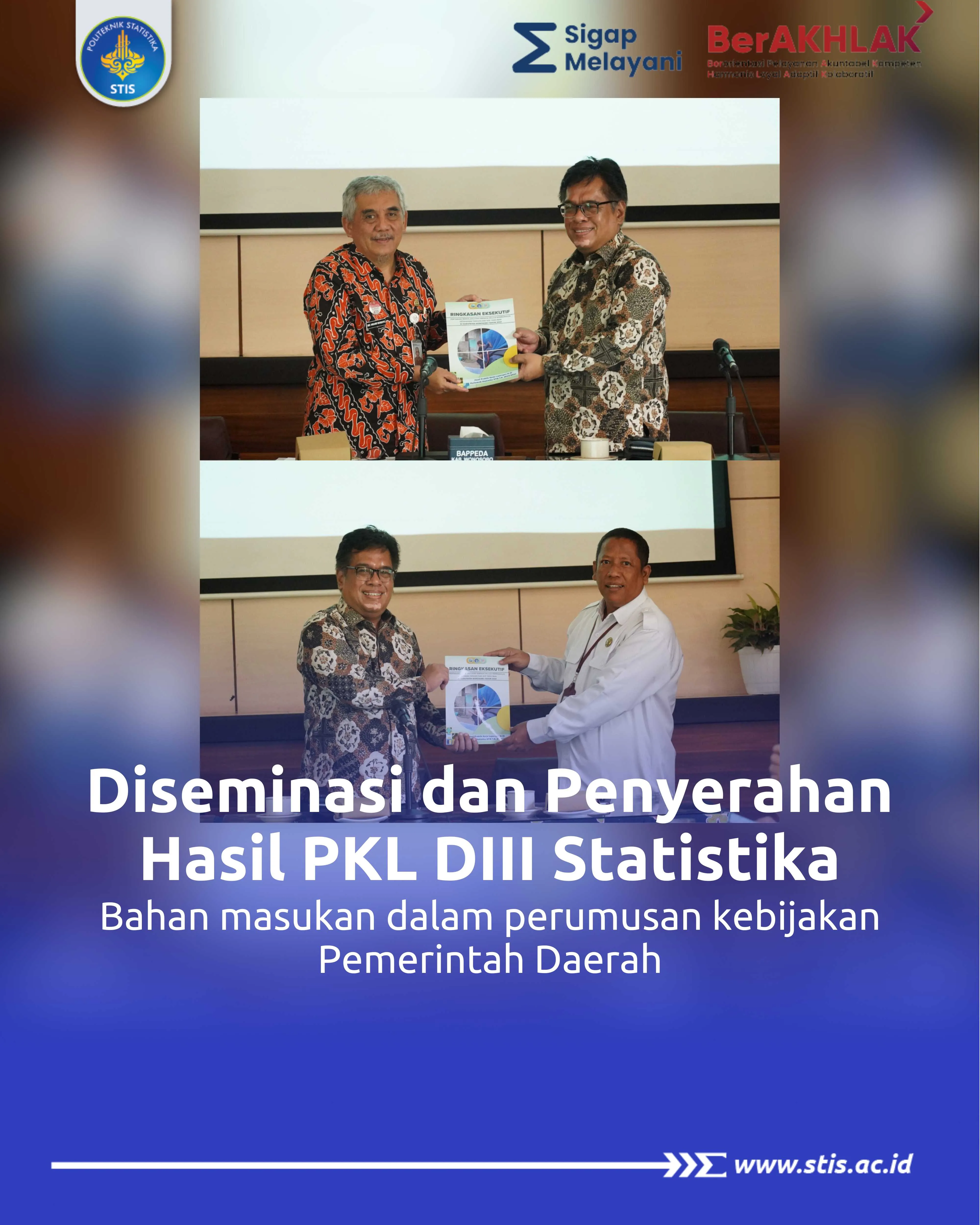 Diseminasi dan Penyerahan Hasil PKL D-III Statistika